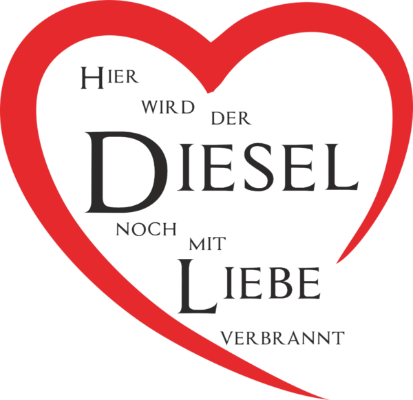 Hier wird der Diesel noch mit Liebe verbrannt